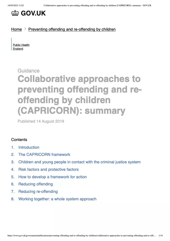 Collaborative approaches to preventing offending and re-offending in children (CAPRICORN)